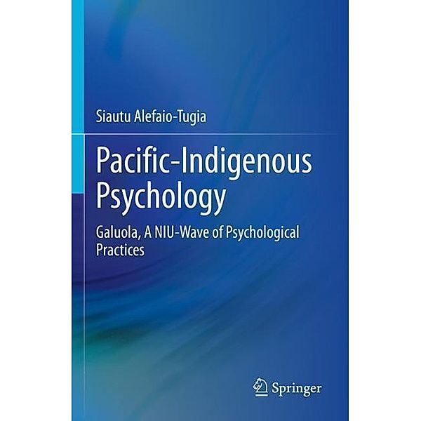 Pacific-Indigenous Psychology, Siautu Alefaio-Tugia