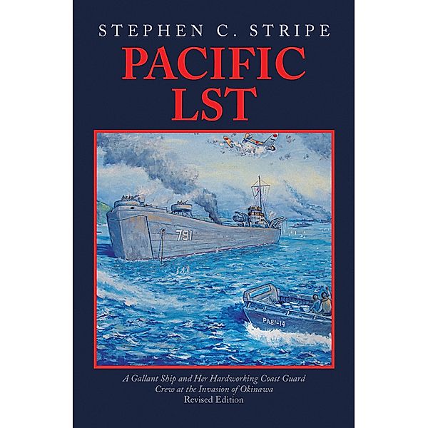 Pacific LST, Stephen C. Stripe