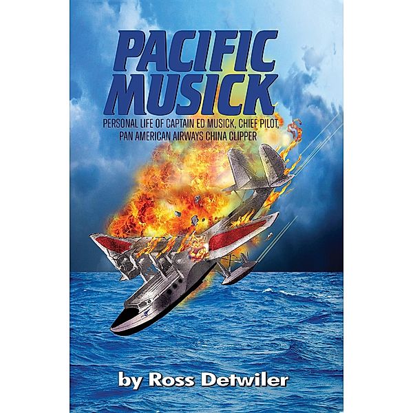 Pacific Musick / Austin Macauley Publishers, Ross Detwiler