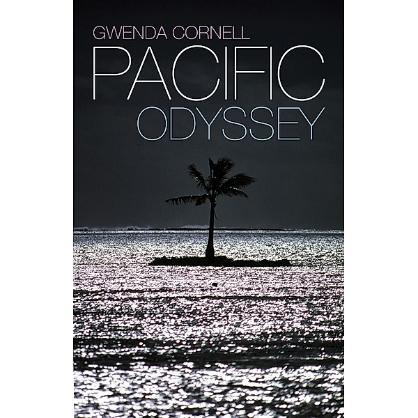 Pacific Odyssey, Gwenda Cornell