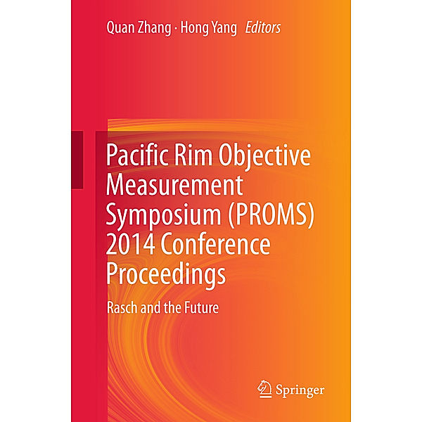 Pacific Rim Objective Measurement Symposium (PROMS) 2014 Conference Proceedings