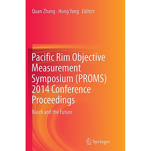 Pacific Rim Objective Measurement Symposium (PROMS) 2014 Conference Proceedings