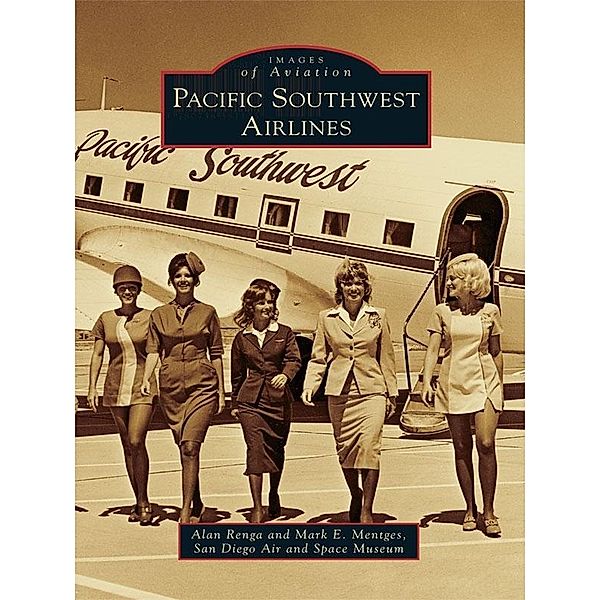 Pacific Southwest Airlines, Alan Renga