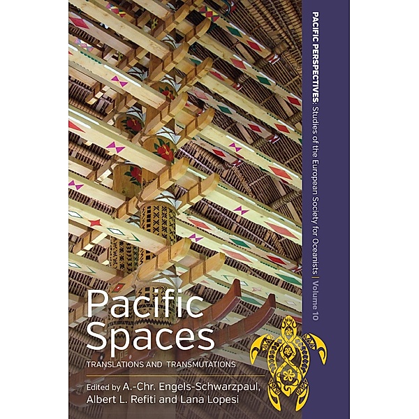 Pacific Spaces / Pacific Perspectives: Studies of the European Society for Oceanists Bd.10