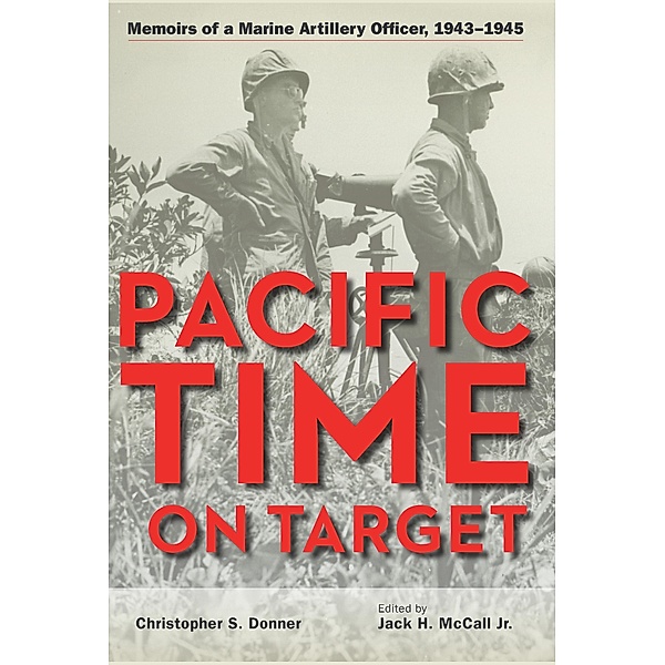Pacific Time on Target, Christopher Donner, Jack McCall