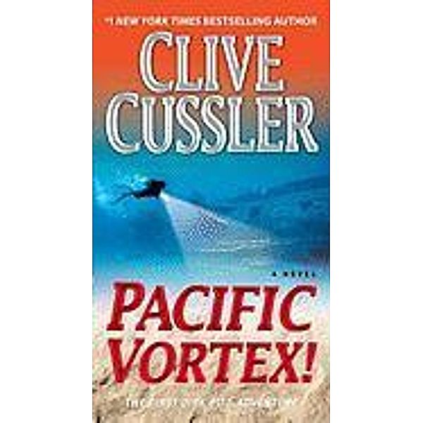 Pacific Vortex!, Clive Cussler