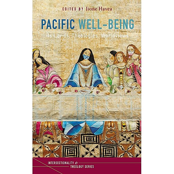 Pacific Well-Being / Intersectionality and Theology Series