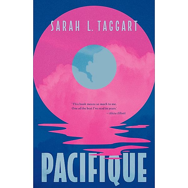 Pacifique, Sarah L. Taggart