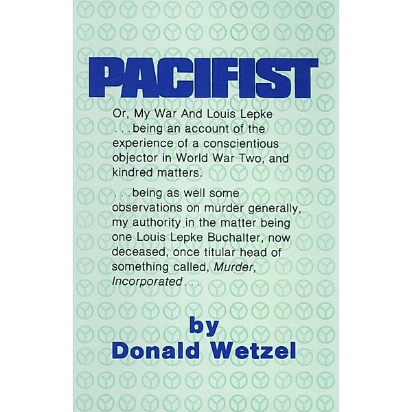 Pacifist, Donald Wetzel