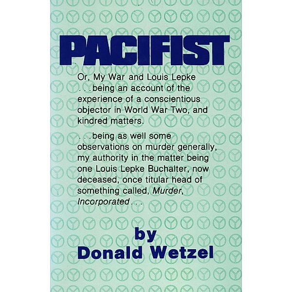 Pacifist, Donald Wetzel