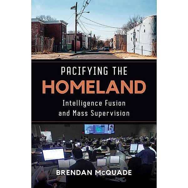 Pacifying the Homeland, Brendan Mcquade