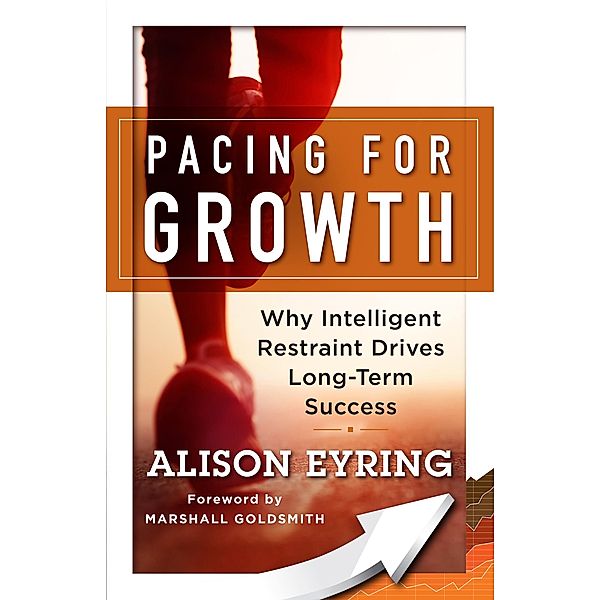 Pacing for Growth, Alison Eyring