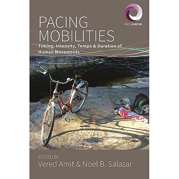 Pacing Mobilities / Worlds in Motion Bd.8