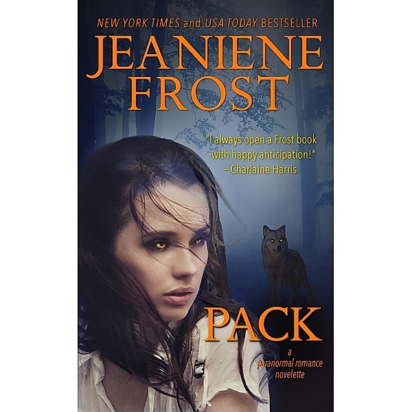 Pack, Jeaniene Frost