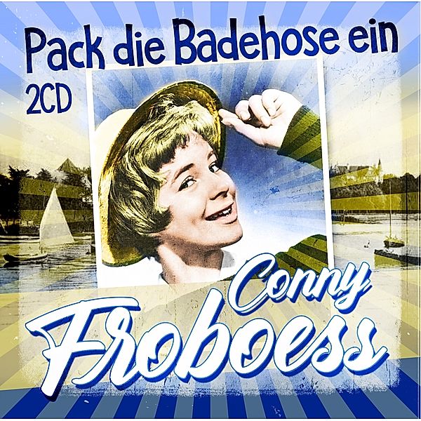 Pack Die Badehose Ein, Conny Froboess