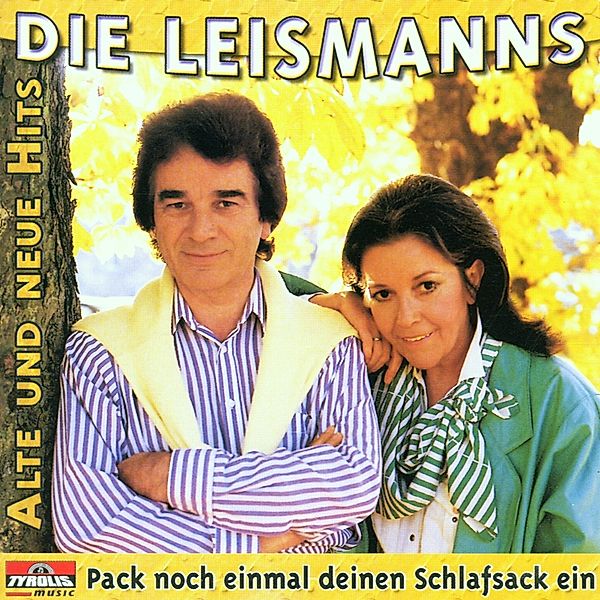 Pack noch einmal einen Schlafsack, Die Leismanns