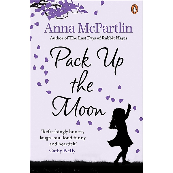 Pack Up The Moon, Anna McPartlin