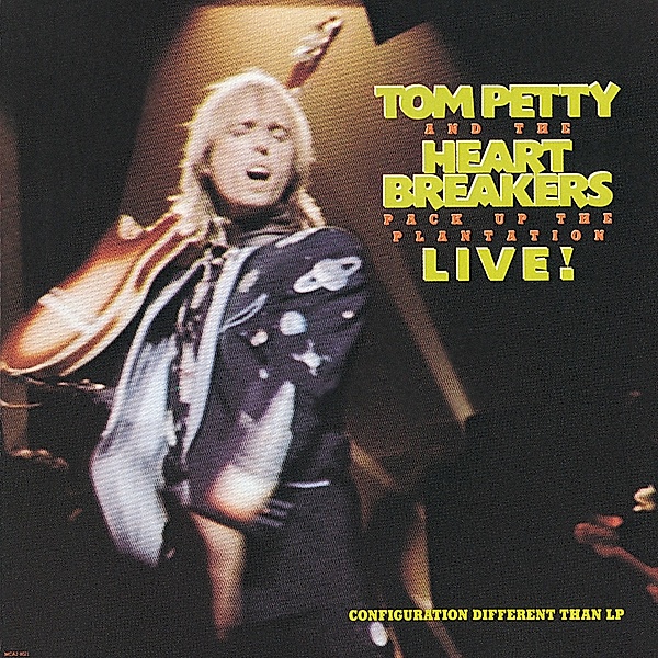 Pack Up The Plantation Live!, Tom Petty & The Heartbreakers