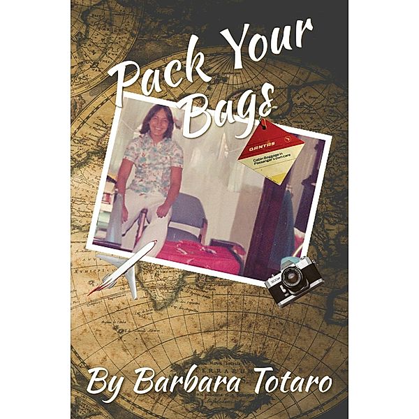 Pack Your Bags, Barbara Totaro