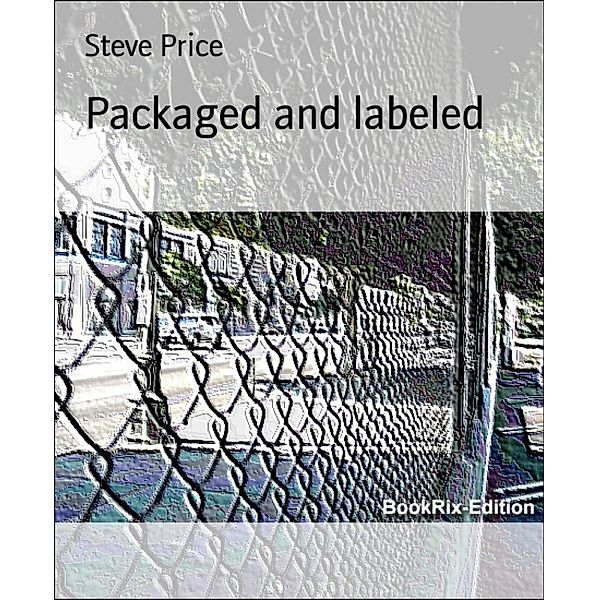 Packaged and labeled, Steve Price