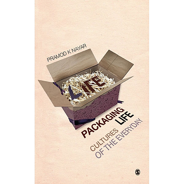 Packaging Life, Pramod K Nayar