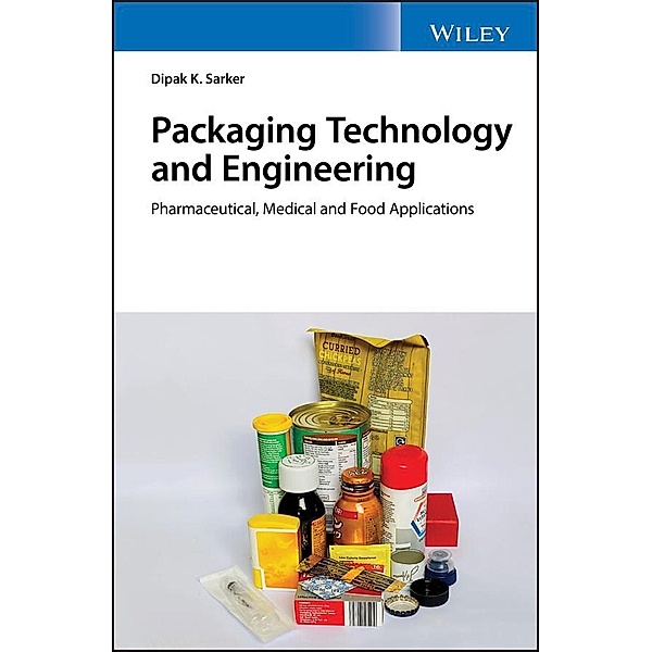 Packaging Technology and Engineering, Dipak Kumar Sarkar