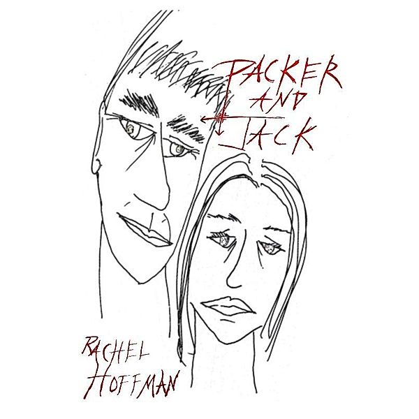 Packer and Jack / eLectio Publishing, Rachel Hoffman