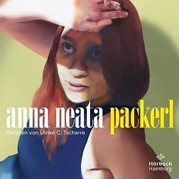 Packerl,2 Audio-CD, 2 MP3, Anna Neata