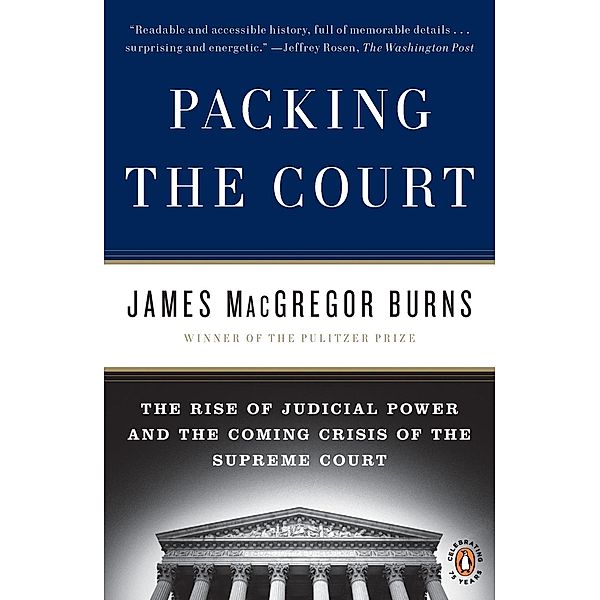 Packing the Court, James MacGregor Burns