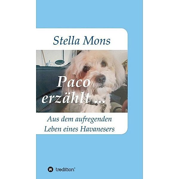 Paco erzählt ..., Stella Mons