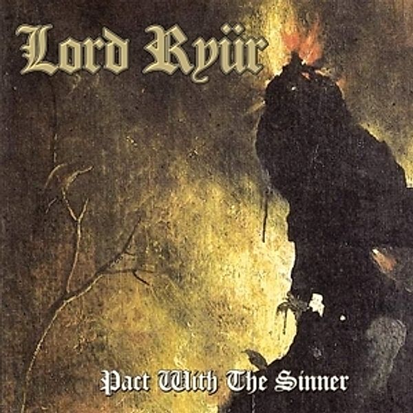 Pact With The Sinner, Lord Ryür