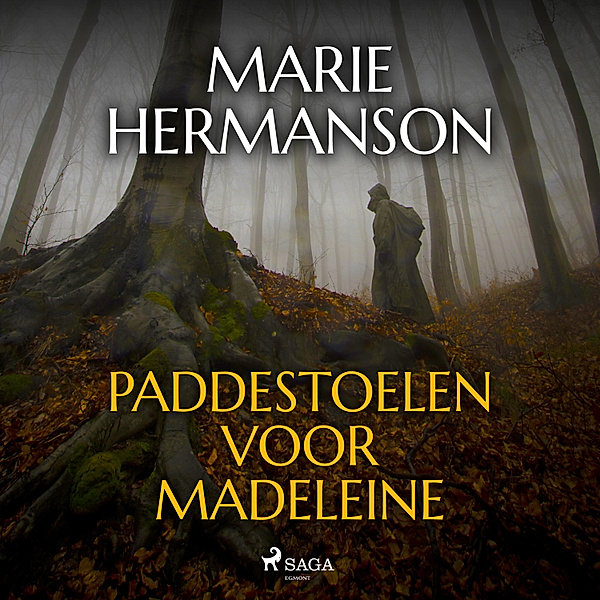Paddestoelen voor Madeleine, Marie Hermanson