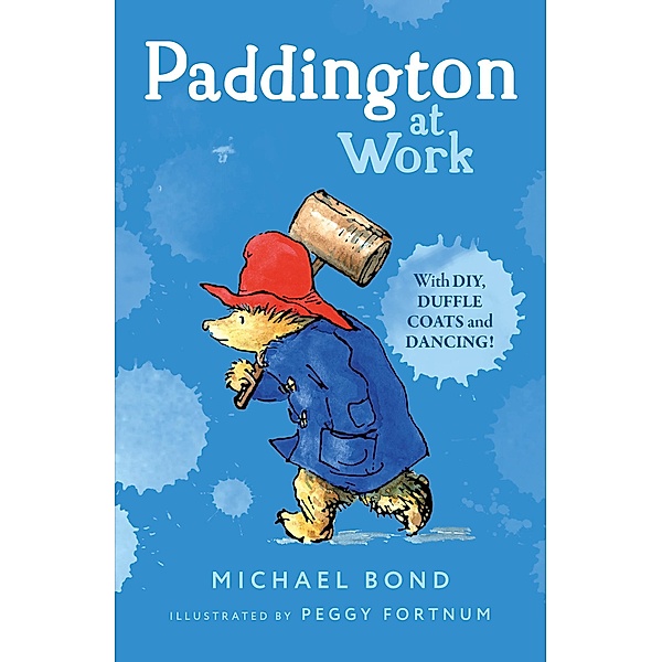 Paddington at Work, Michael Bond