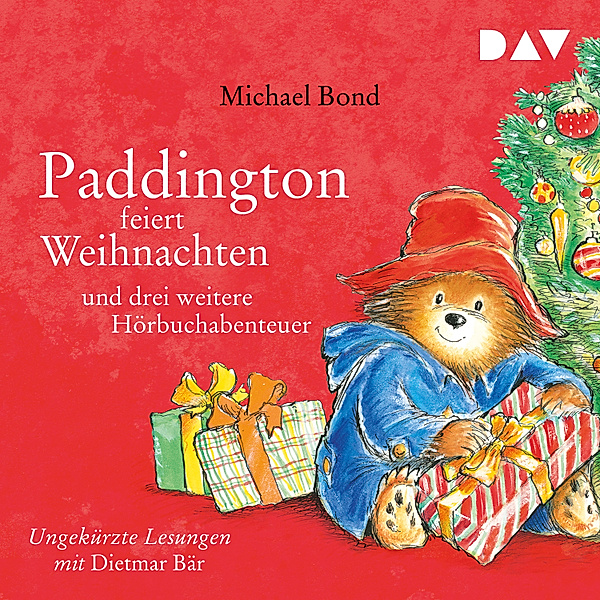 Paddington feiert Weihnachten und drei weitere Hörbuchabenteuer, Michael Bond