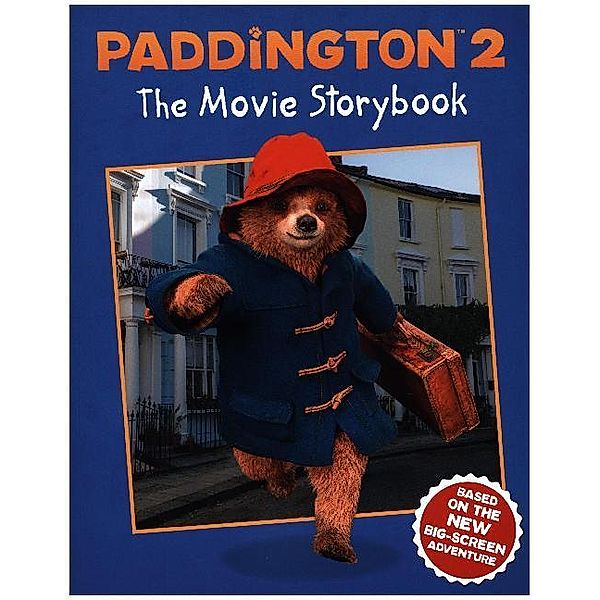 Paddington / Paddington 2: The Movie Storybook