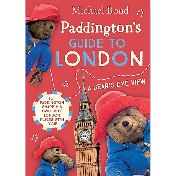 Paddington's Guide to London, Michael Bond