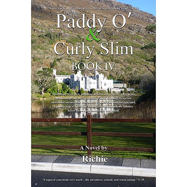 Paddy O' & Curly Slim, Book IV (four of six books, #4) / four of six books, Richie Patton