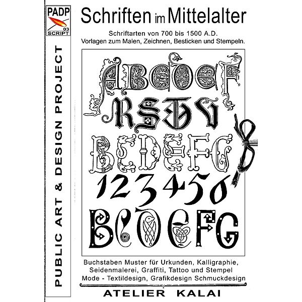 PADP-Script 003: Schriften im Mittelalter, K-Winter Atelier-Kalai