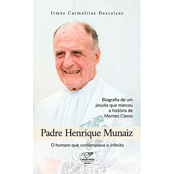 Padre Henrique Munaiz, Irmãs Carmelitas descalças