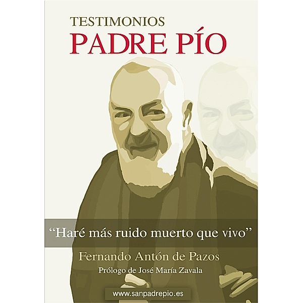 Padre Pío, Fernando Antón