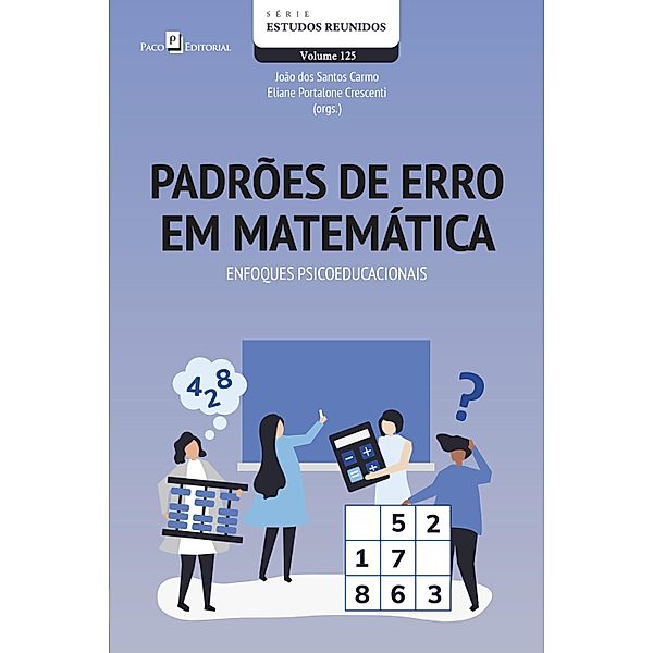 Padrões de erro em matemática / Estudos Reunidos Bd.125, João Dos Santos Carmo, Eliane Portalone Crescenti