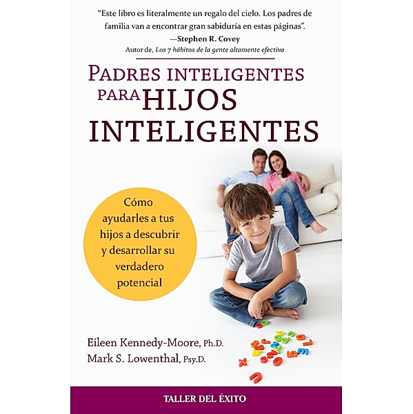 Padres inteligentes para hijos inteligentes, Mark Lowenthal, Eileen Kennedy-Moore