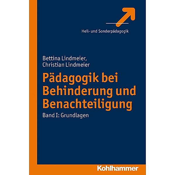 Pädagogik bei Behinderung und Benachteiligung, Bettina Lindmeier, Christian Lindmeier