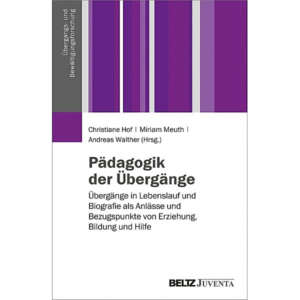 Pädagogik der Übergänge / Übergangs- und Bewältigungsforschung