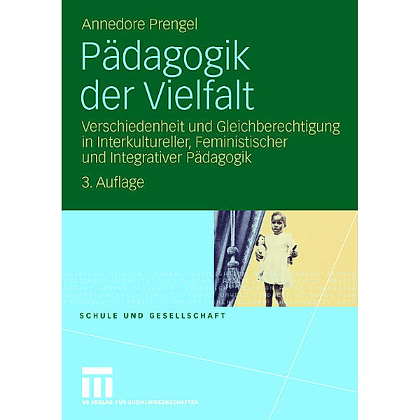 Pädagogik der Vielfalt, Annedore Prengel