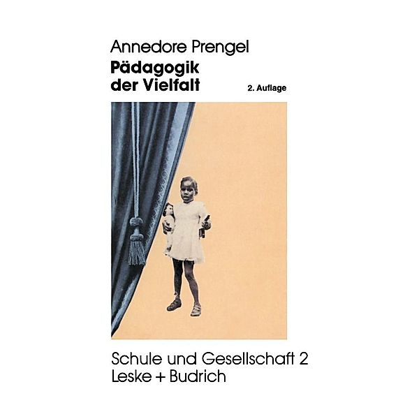 Pädagogik der Vielfalt / Schule und Gesellschaft Bd.2, Annedore Prengel