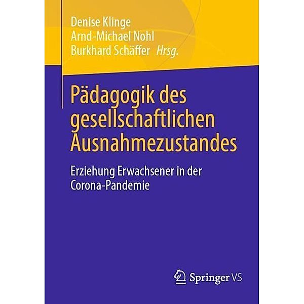 Pädagogik des gesellschaftlichen Ausnahmezustandes