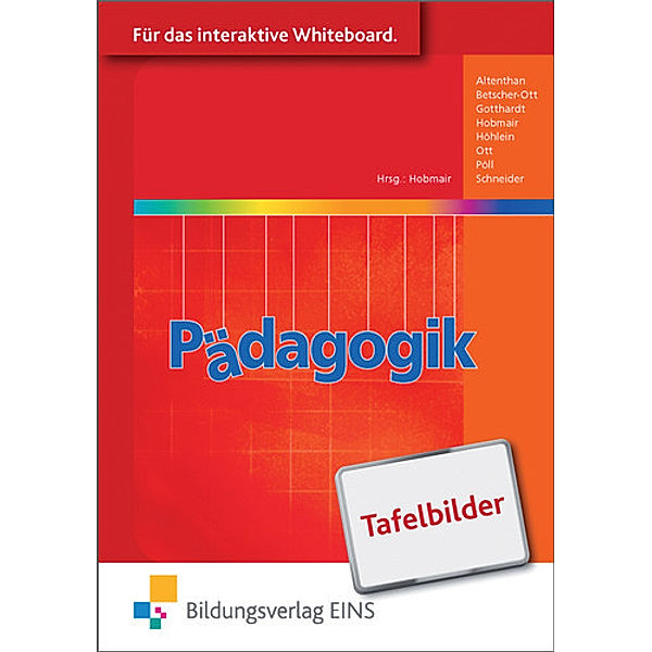 Pädagogik. Tafelbilder für das interaktive Whiteboard . CD-ROM, Hermann Hobmair