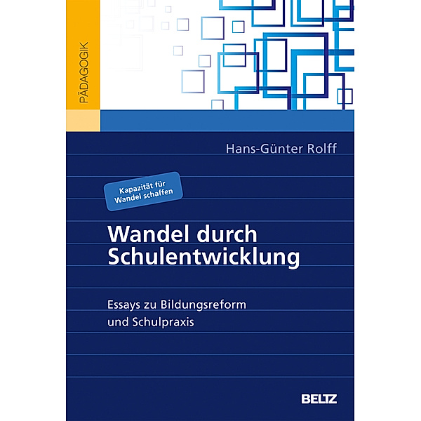 Pädagogik / Wandel durch Schulentwicklung, Hans-Günter Rolff