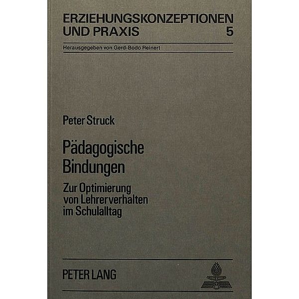 Pädagogische Bindungen, Peter Struck